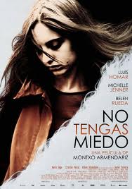 Ver No Tengas Miedo (2011) online